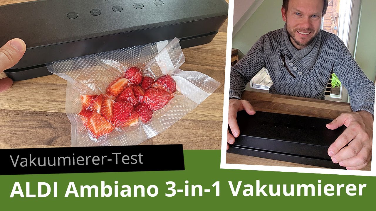 ALDI Vakuumierer Ambiano 3in1 im Test (Unboxing, Ausstattung, Bedienung, Praxistest, Fazit)