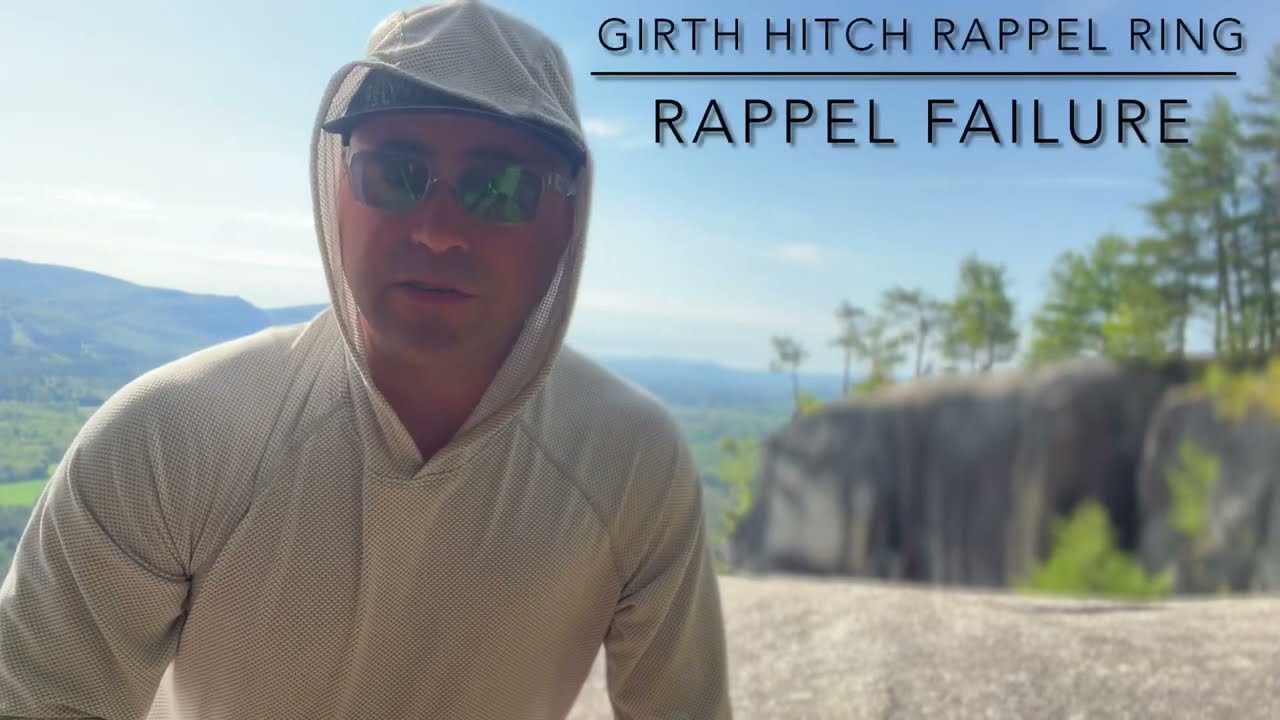 Girth Hitched Rappel Ring Anchor Failure