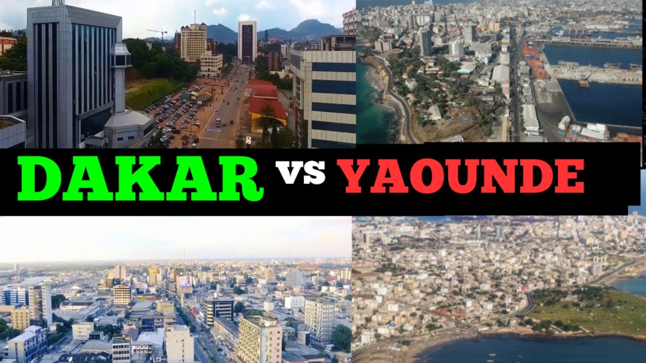 Dakar Senegal vs Yaounde Cameroon; Which City is Most Beautiful? Quelle Ville est la plus belle
