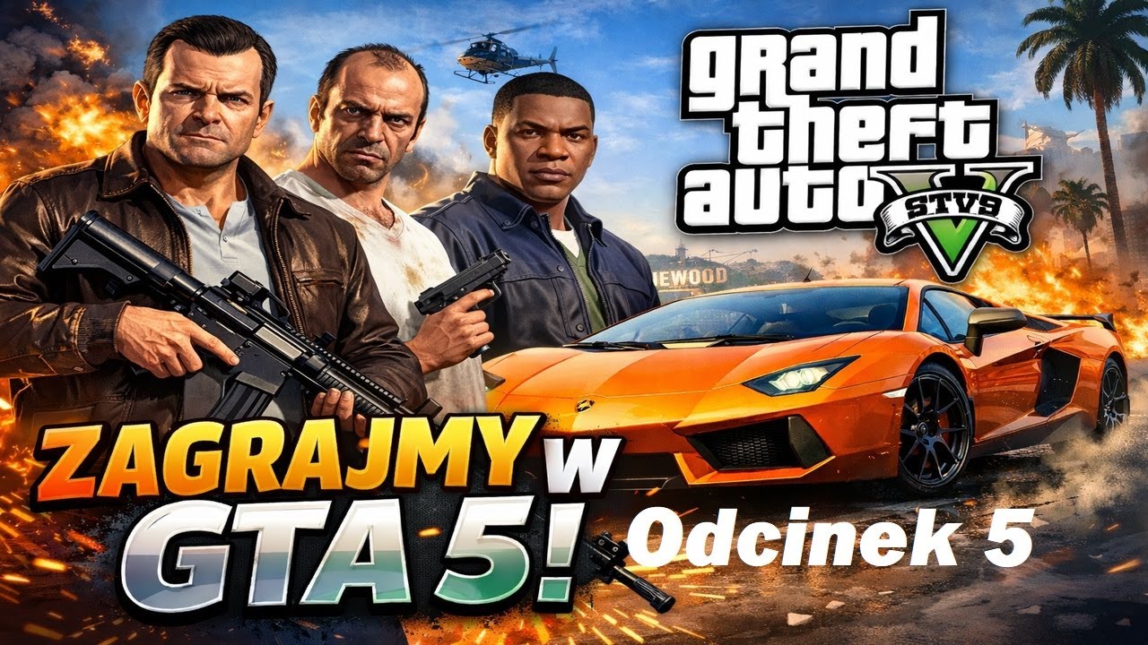 Zagrajmy w: Grand Theft Auto V-