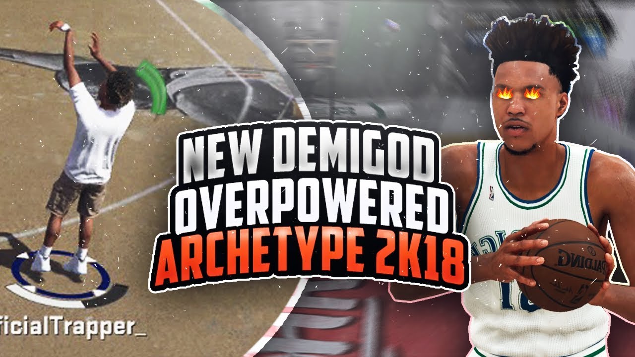 NEW BEST ARCHETYPE AFTER PATCH 10!😈 BEST SHARPSHOOTER BUILD NBA 2K18! 99 3PT & BALL CONTROL!🔥