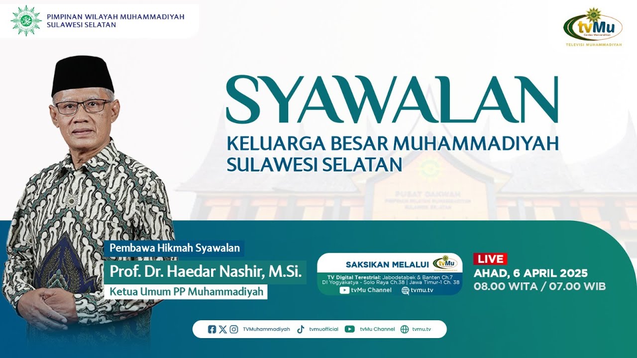 [LIVE] Syawalan | Keluarga Besar Muhammadiyah Sulawesi Selatan