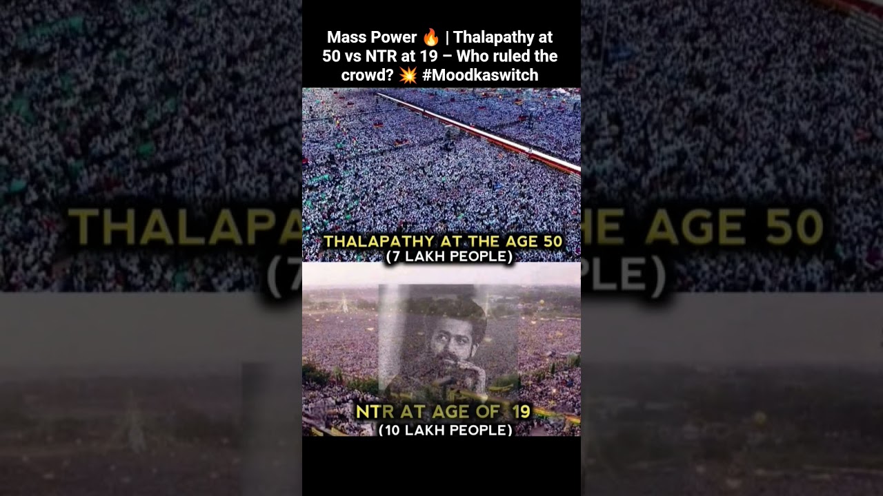 Mass Power 🔥 | Thalapathy at 50 vs NTR at 19 &ndash; Who ruled the crowd? 💥 #Moodkaswitch #entertainment