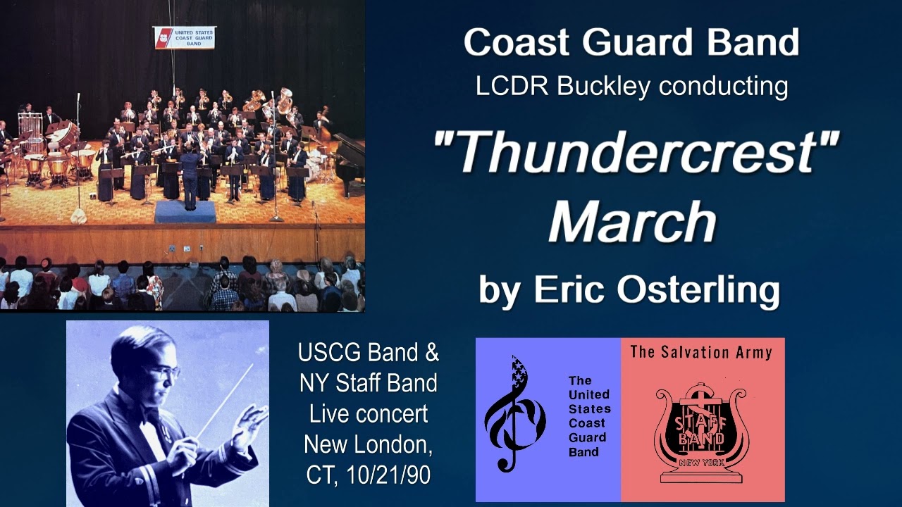 Thundercrest March by Eric Osterling. The USCG Band, 10/21/90. Combined Concert with the NYSB