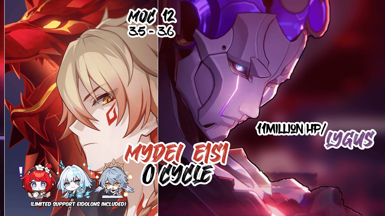 Mydei E1S1 vs 11M HP Lygus - 0 Cycle MoC 12 | HSR 3.5 - 3.6