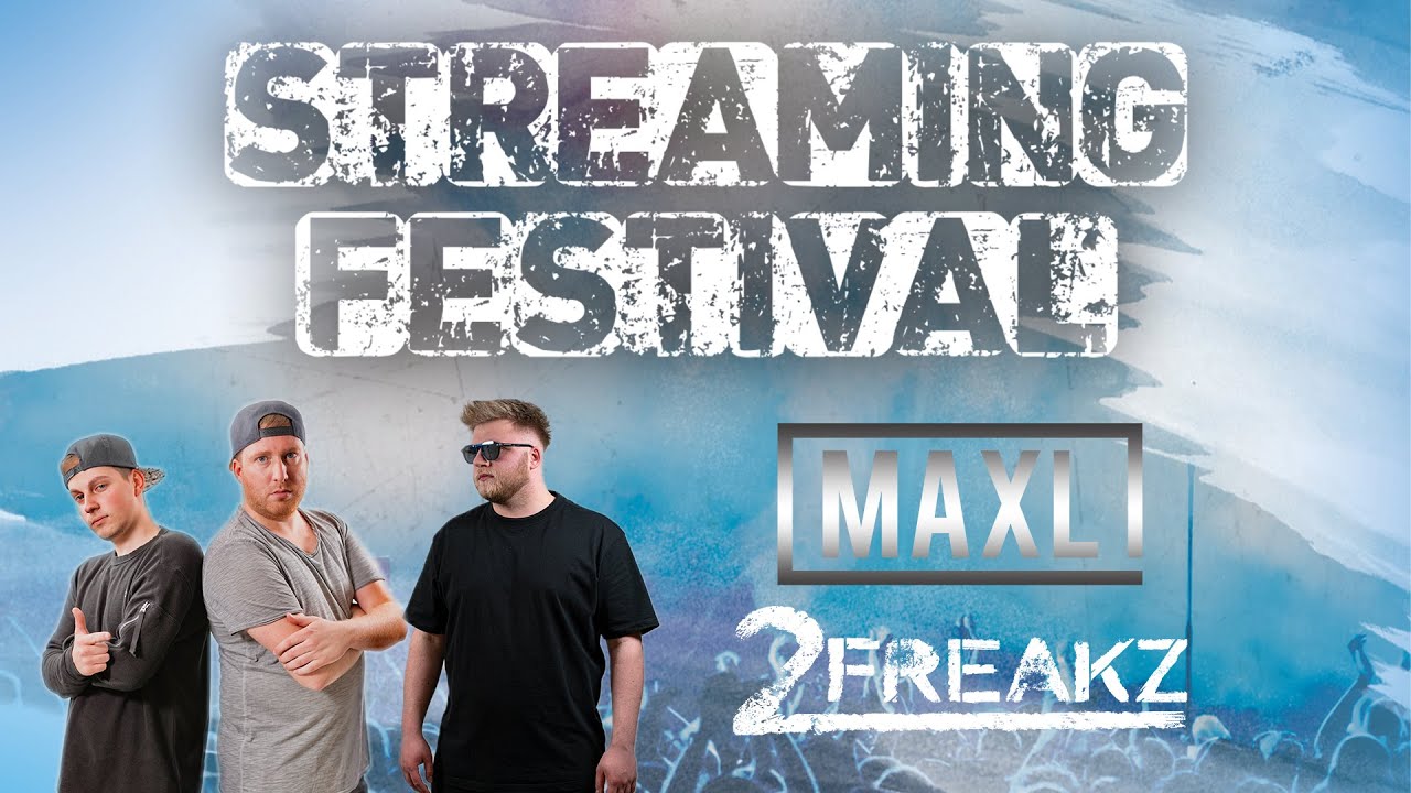 Maxl x 2Freakz | Live at Streaming Festival #4 (2021)