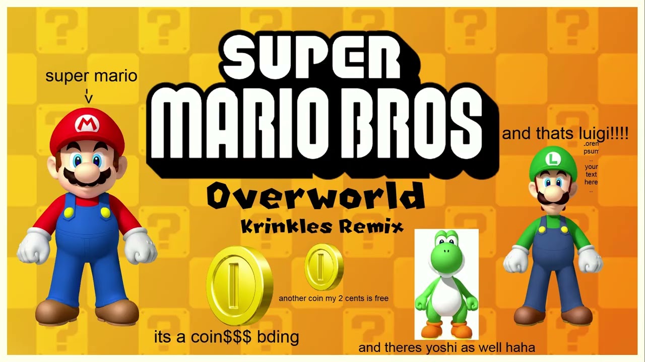 Overworld - Super Mario Bros. (Krinkles Remix)