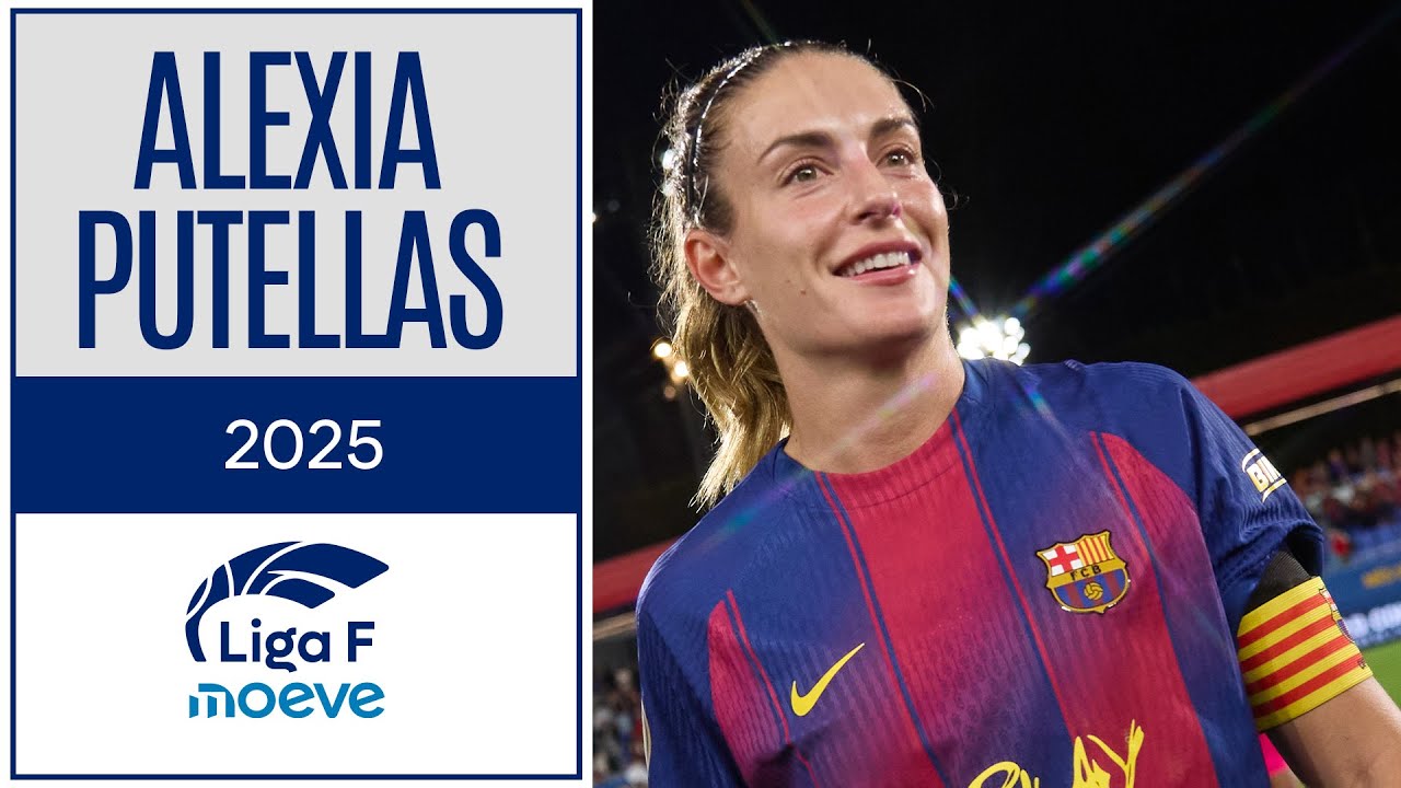 TOP 5 GOLES DE ALEXIA PUTELLAS EN 2025 | Liga F Moeve