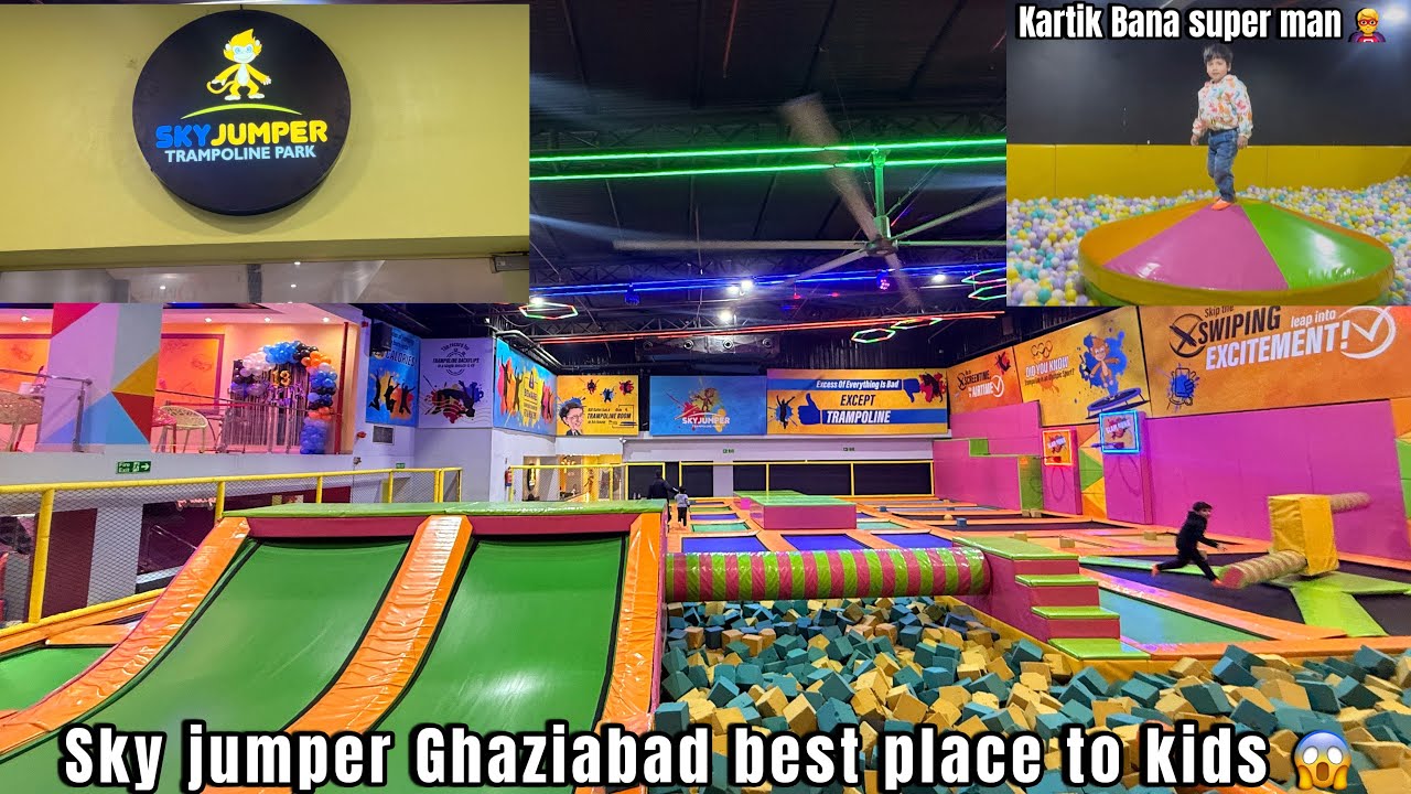 Sky Jumper Ghaziabad Best place for Kids 😱