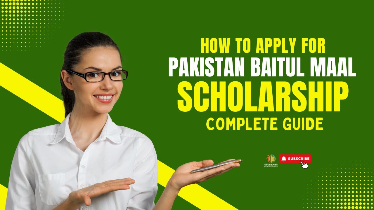 HOW to APPLY for Pakistan Baitul Maal Scholarship: PBM Scholarship Application process