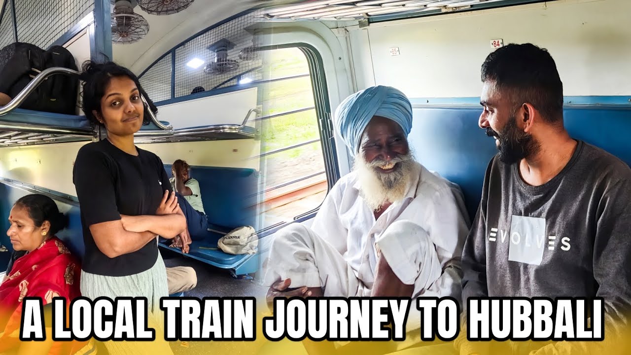 A Local Train Journey to Hubbali 🚊 | ചപ്പാത്തി റോൾ ഉണ്ടാക്കി കഴിച്ചു ഞങ്ങൾ 🤣