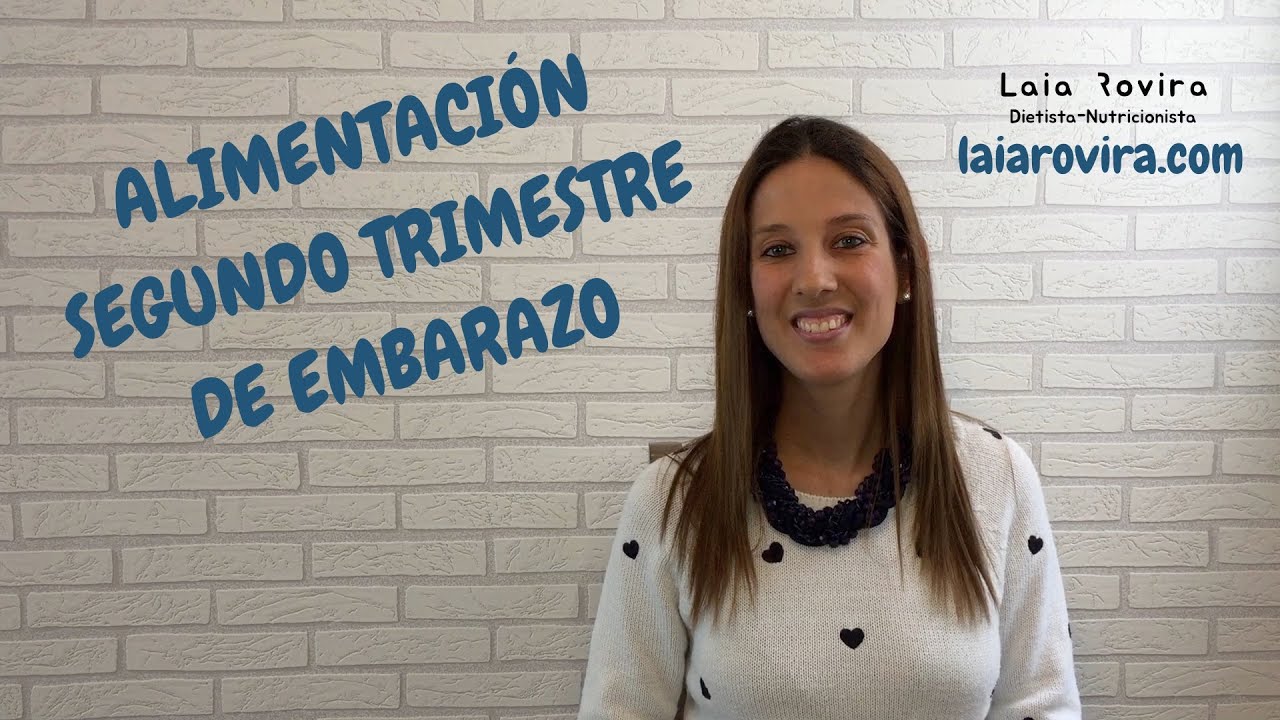 LA ALIMENTACIÓN EN EL SEGUNDO TRIMESTRE DE EMBARAZO