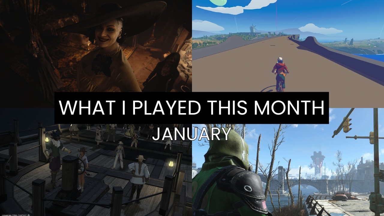What I Played This Month ~ January 2026