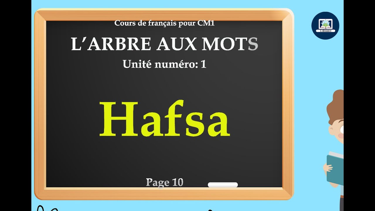 Hafsa   I   L 'arbre aux mots  CM 1  I   Texte page 10