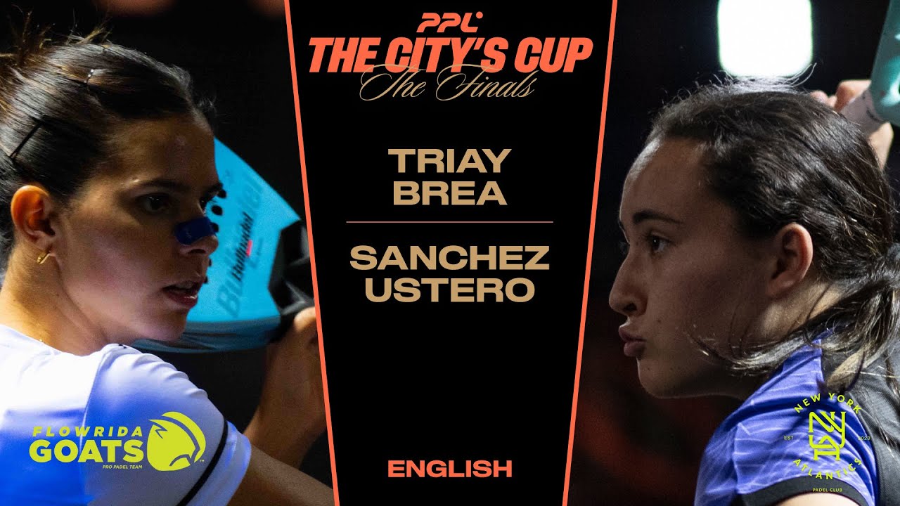 The City's Cup 2025 - Flowrida Goats Triay / Brea vs New York Atlantics Sanchez / Ustero [English]
