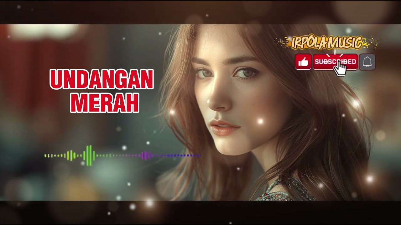 @irpolamusic-UNDANGAN MERAH(Official Audio)