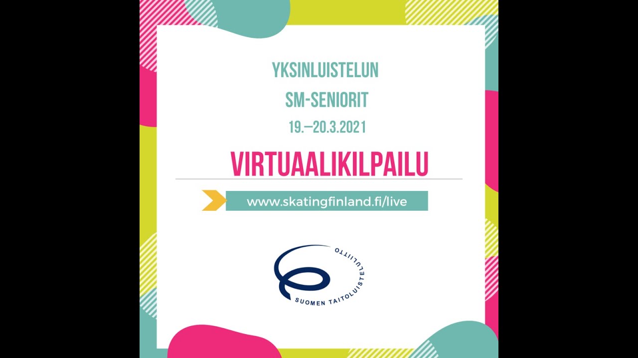 Yksinluistelun SM-senioreiden virtuaalikilpailun - lyhytohjelma 19.3.