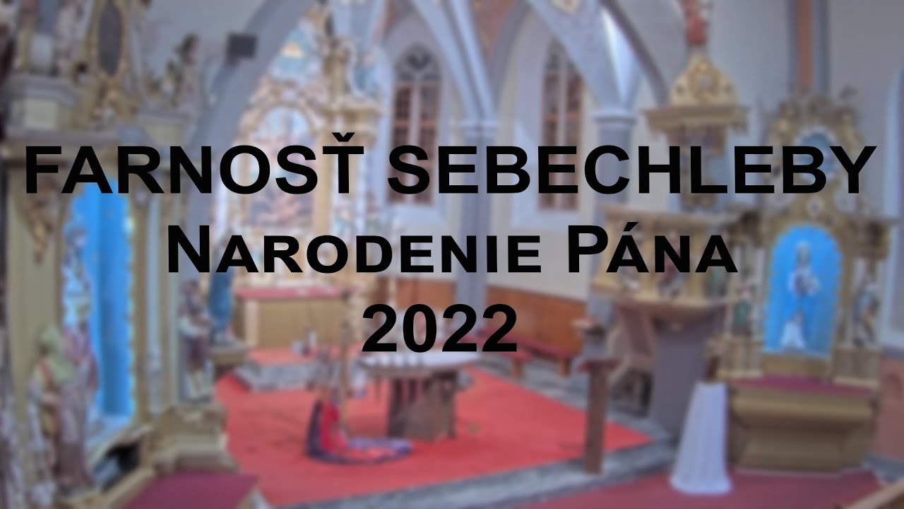 Farnosť Sebechleby- Narodenie Pána