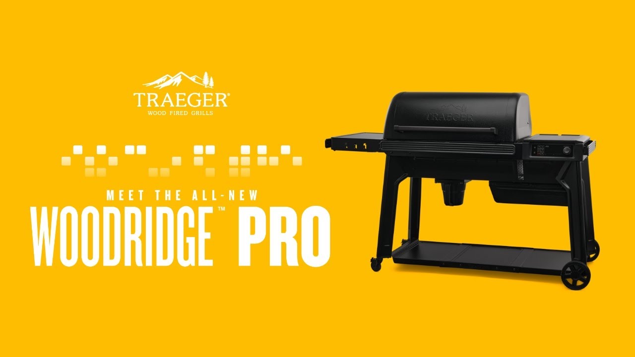 Meet the All-New Woodridge&trade; Pro | Traeger Grills