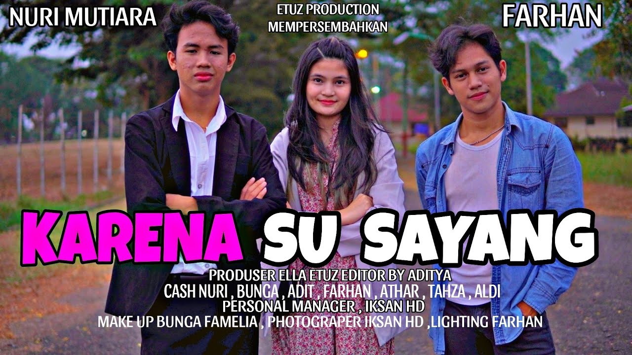 KARENA SU SAYANG 1 - Short Movie (Film Pendek Baper)