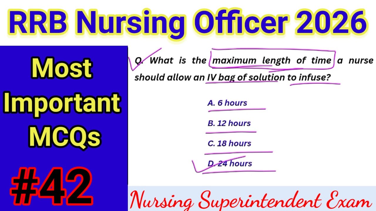 RRB Nursing Officer Exam 2026 || MCQ For RRB Staff Nurse Exam || RRB Nursing Superintendent class#42
