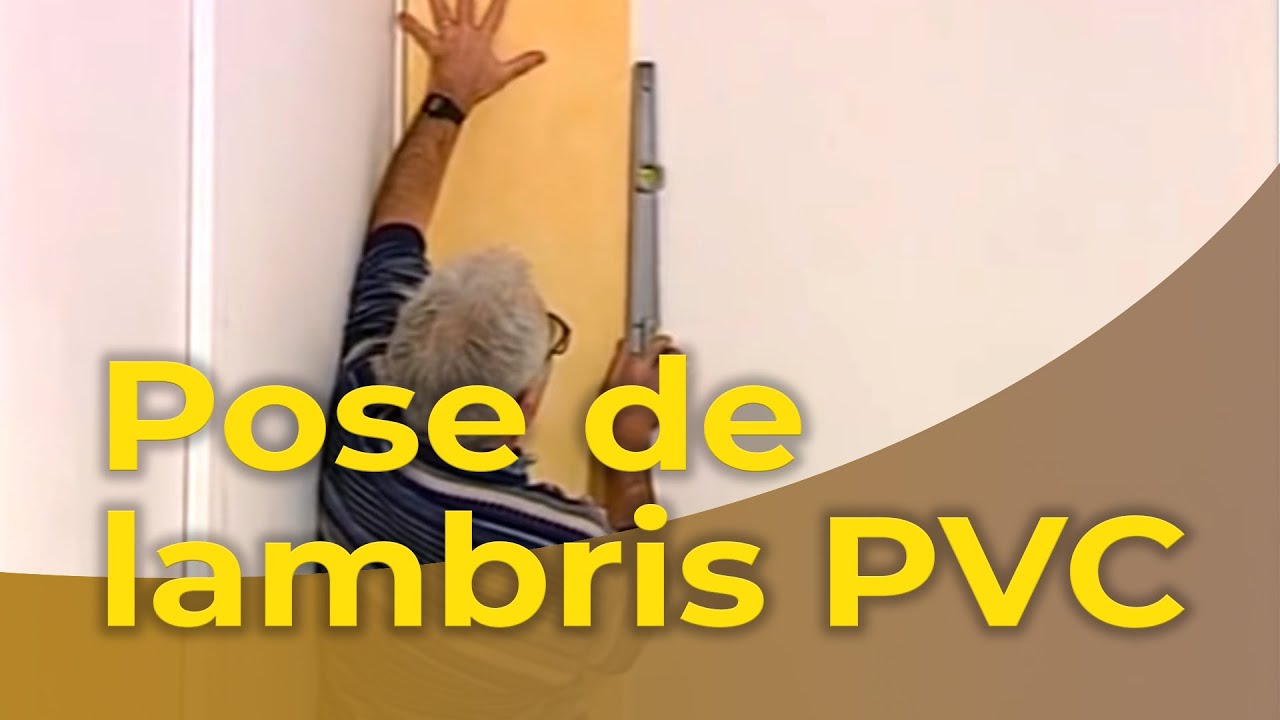 Pose de lambris PVC