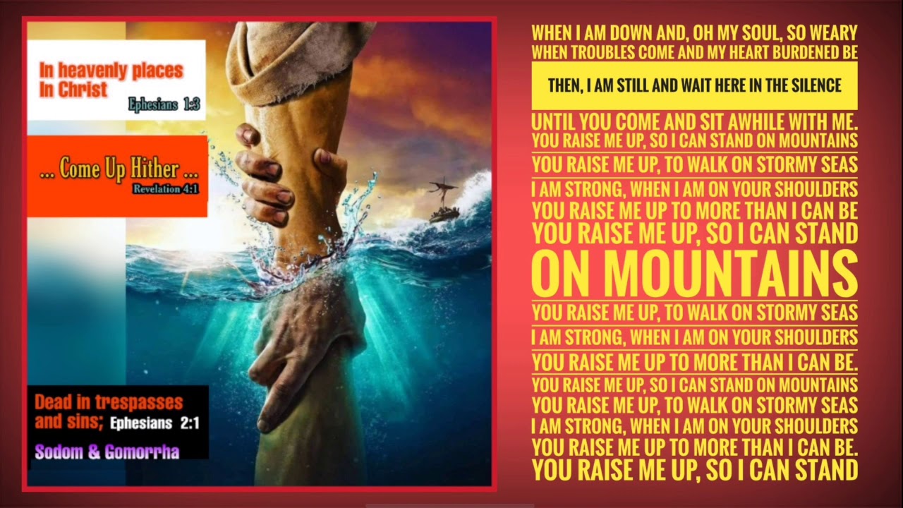 𝓨𝓸𝓾 𝓻𝓪𝓲𝓼𝓮 𝓶𝓮 𝓾𝓹 - You Raise Me Up, So I Can Stand - 𝕐𝕠𝕦 𝕣𝕒𝕚𝕤𝕖 𝕞𝕖 𝕦𝕡