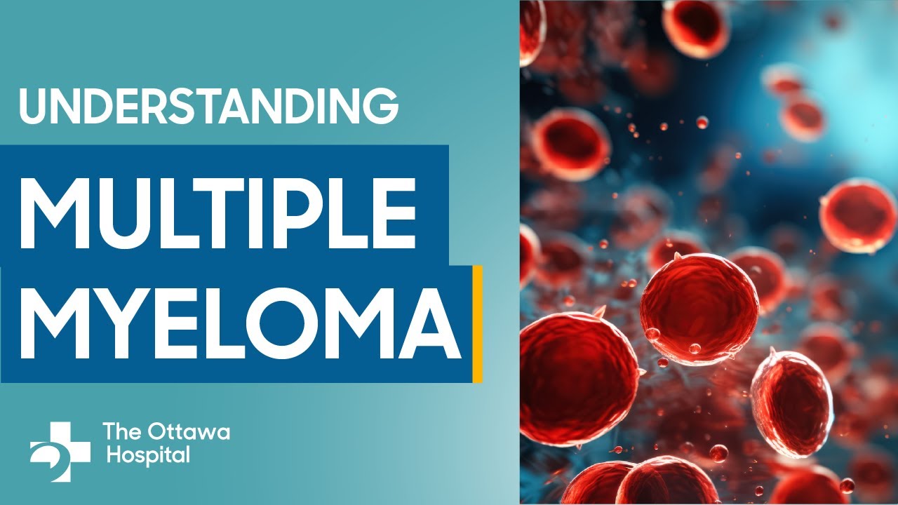 Understanding multiple myeloma
