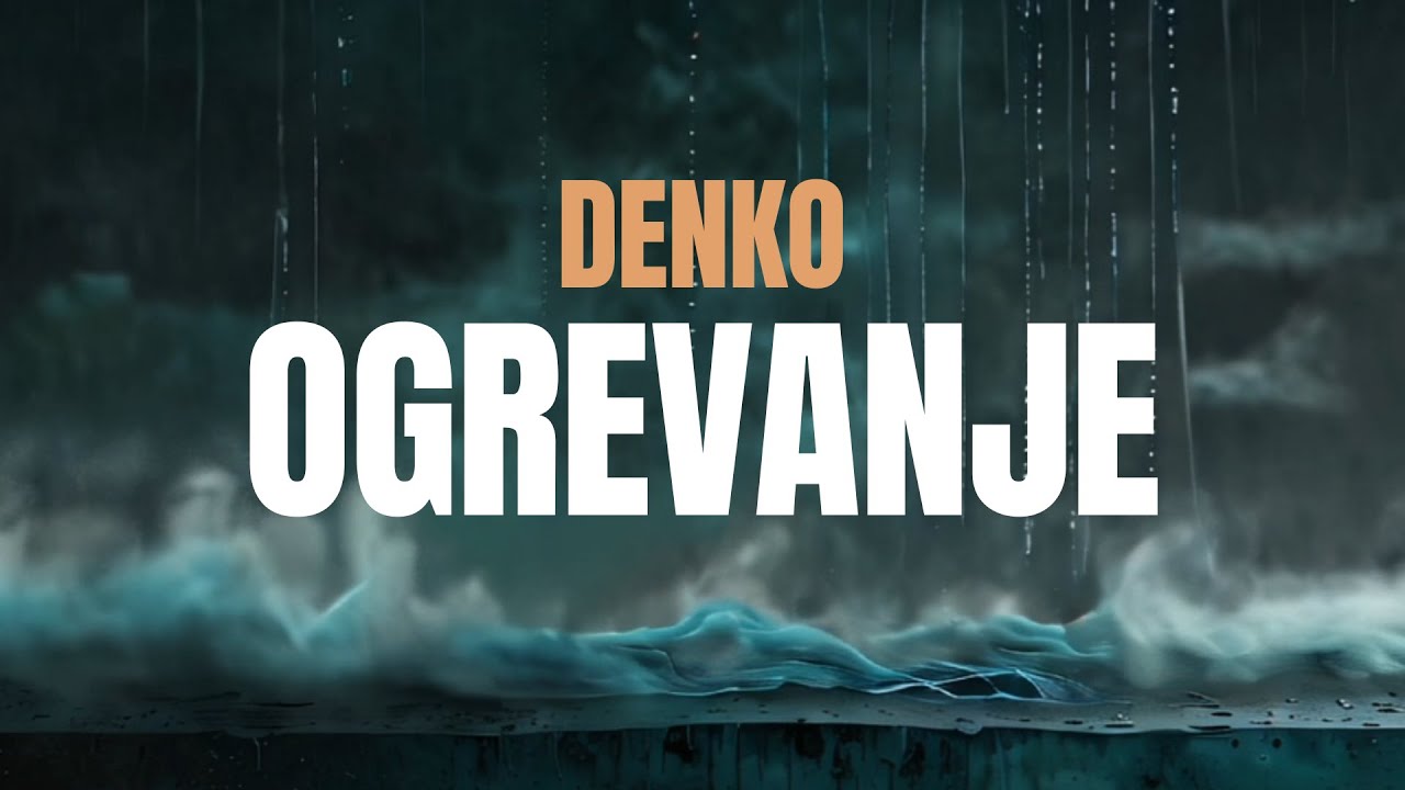 Denko - Ogrevanje (Lyric Video)