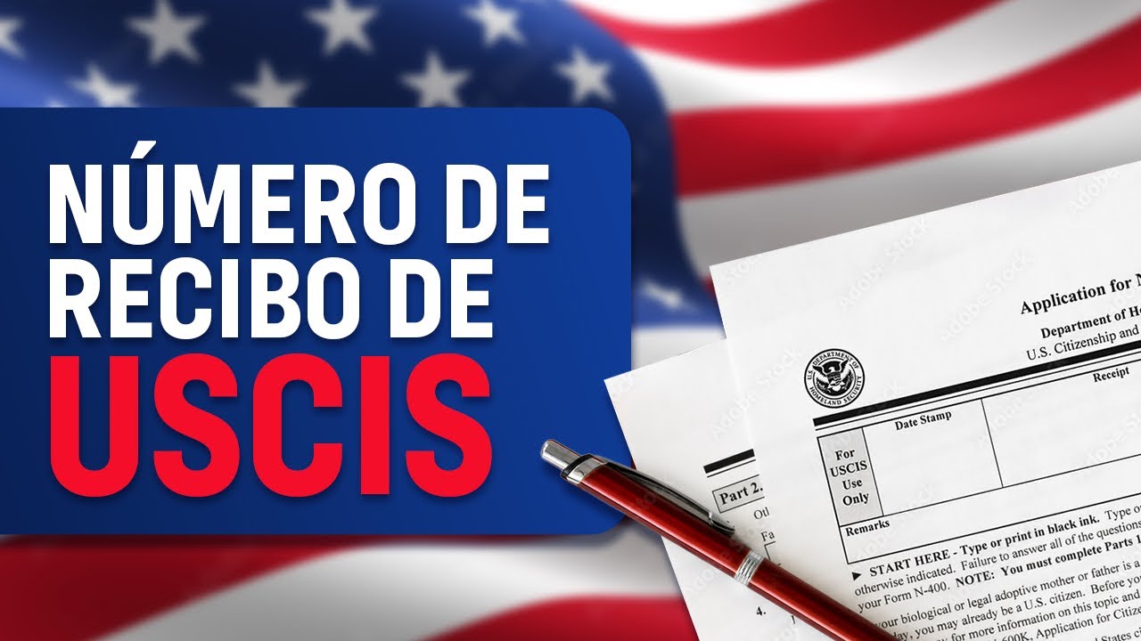 NUMERO DE RECIBO DE USCIS