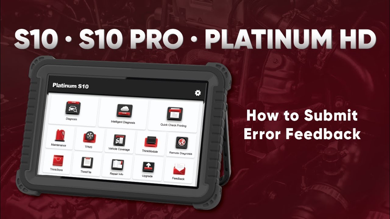 How to Submit Error Feedback S10 S10 PRO HD