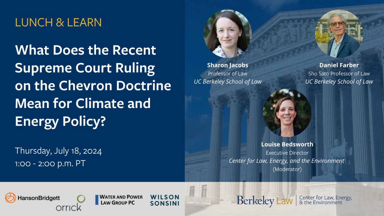 What Does the Supreme Court Ruling on the Chevron Doctrine Mean for Climate and Energy Policy?