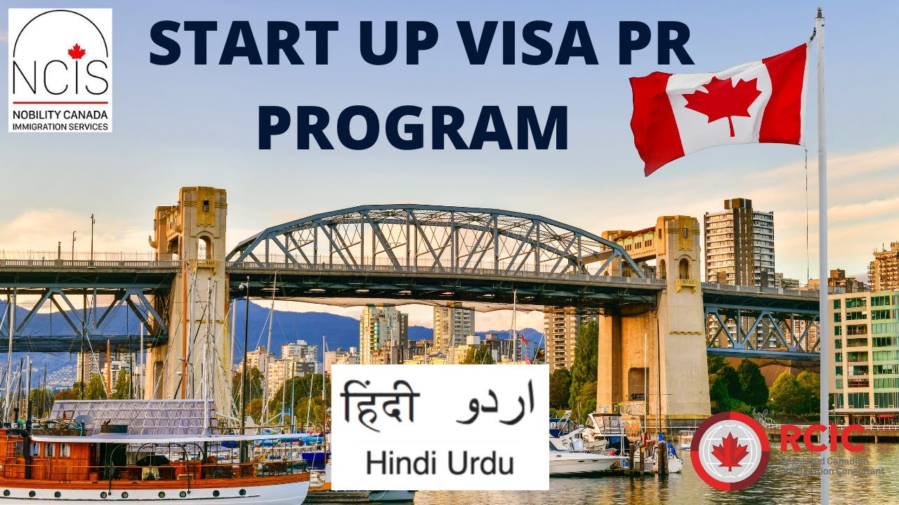 CANADA IMMIGRATION START UP VISA PROGRAM- Urdu/Hindi