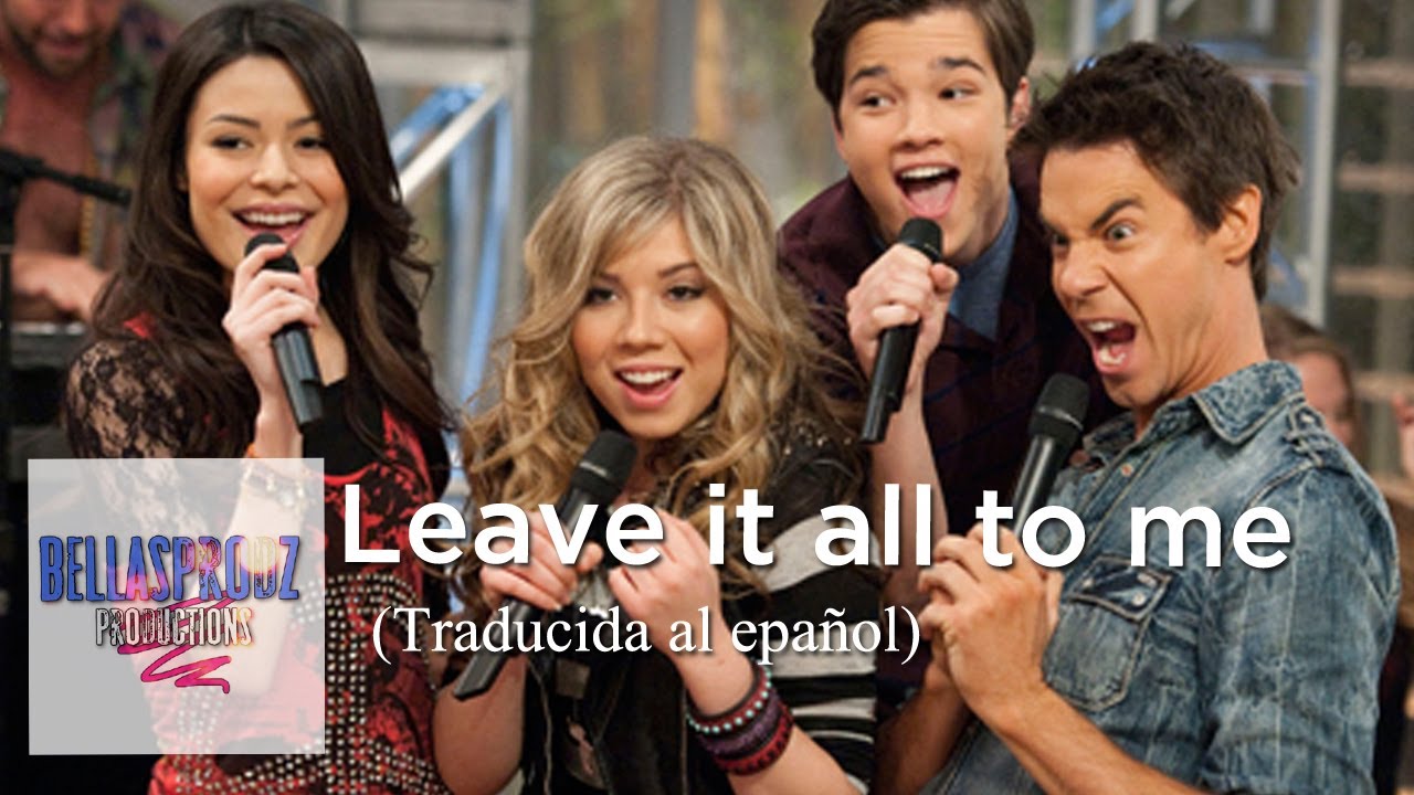 Leave it all to me - Miranda Cosgrove Feat. Drake Bell (traducida al español)