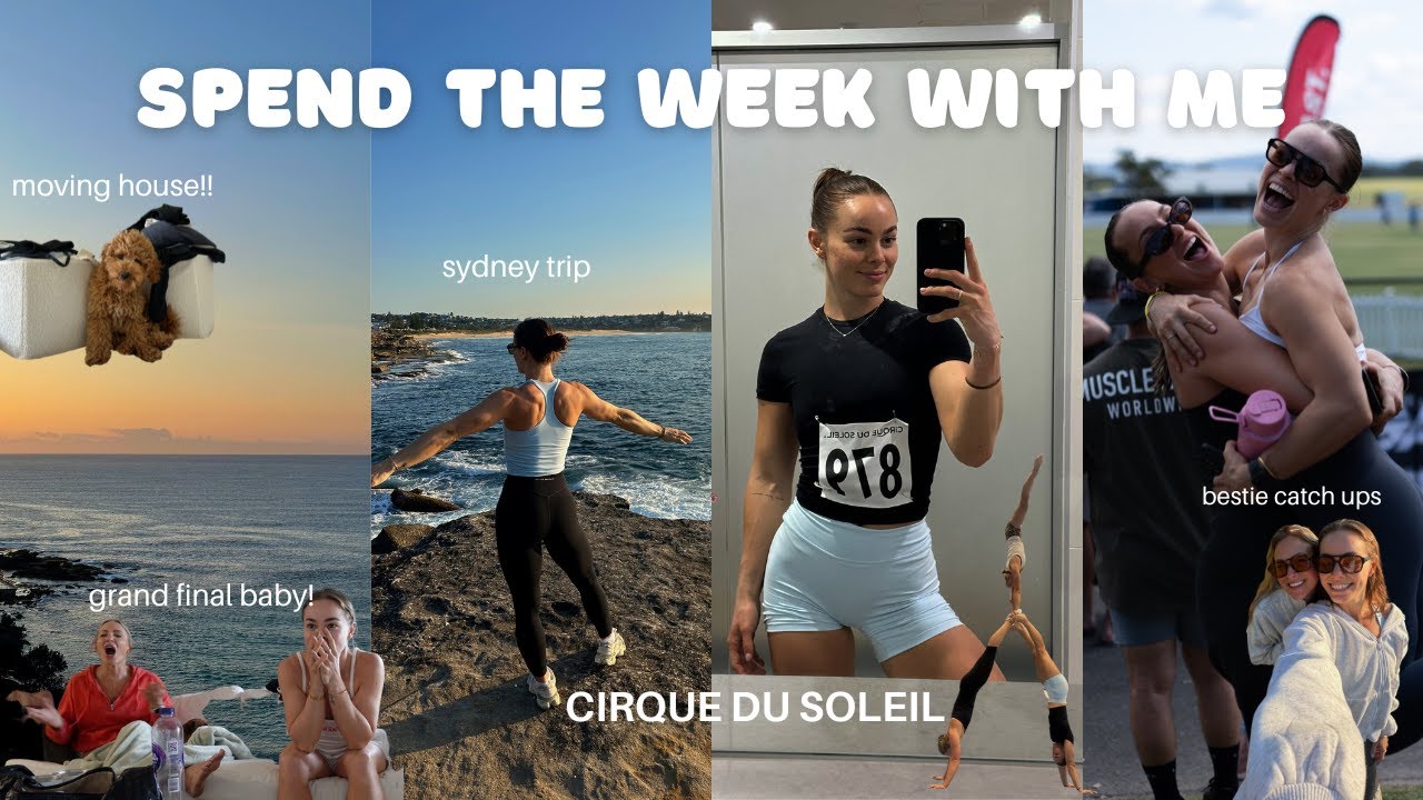 Weekly vlog | Sydney trip, Cirque Du Soleil DREAM 🎪 & moving house !!!