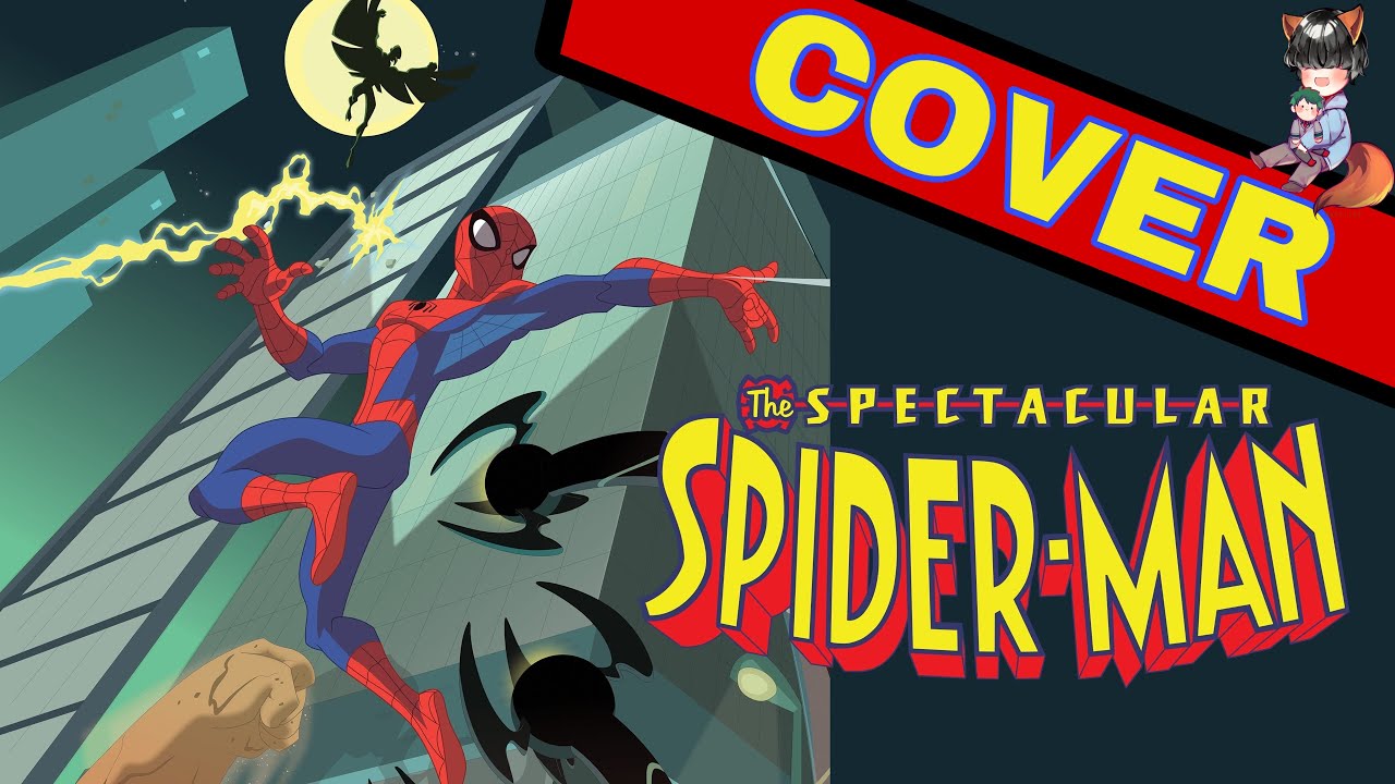 “The Spectacular Spider-Man” (Theme)┃Full Cover By Mauricio Zuniga