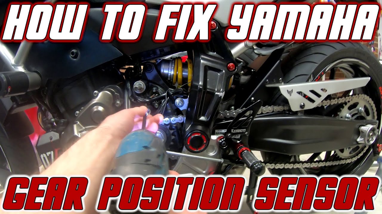 YAMAHA Gear position sensor fix (MT07/MT09/R6/R1/R3 ETC)