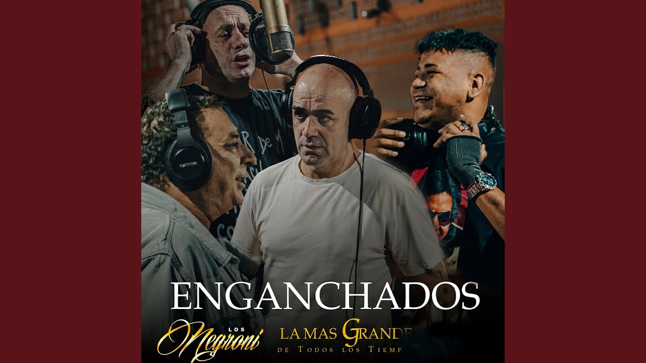 Enganchados