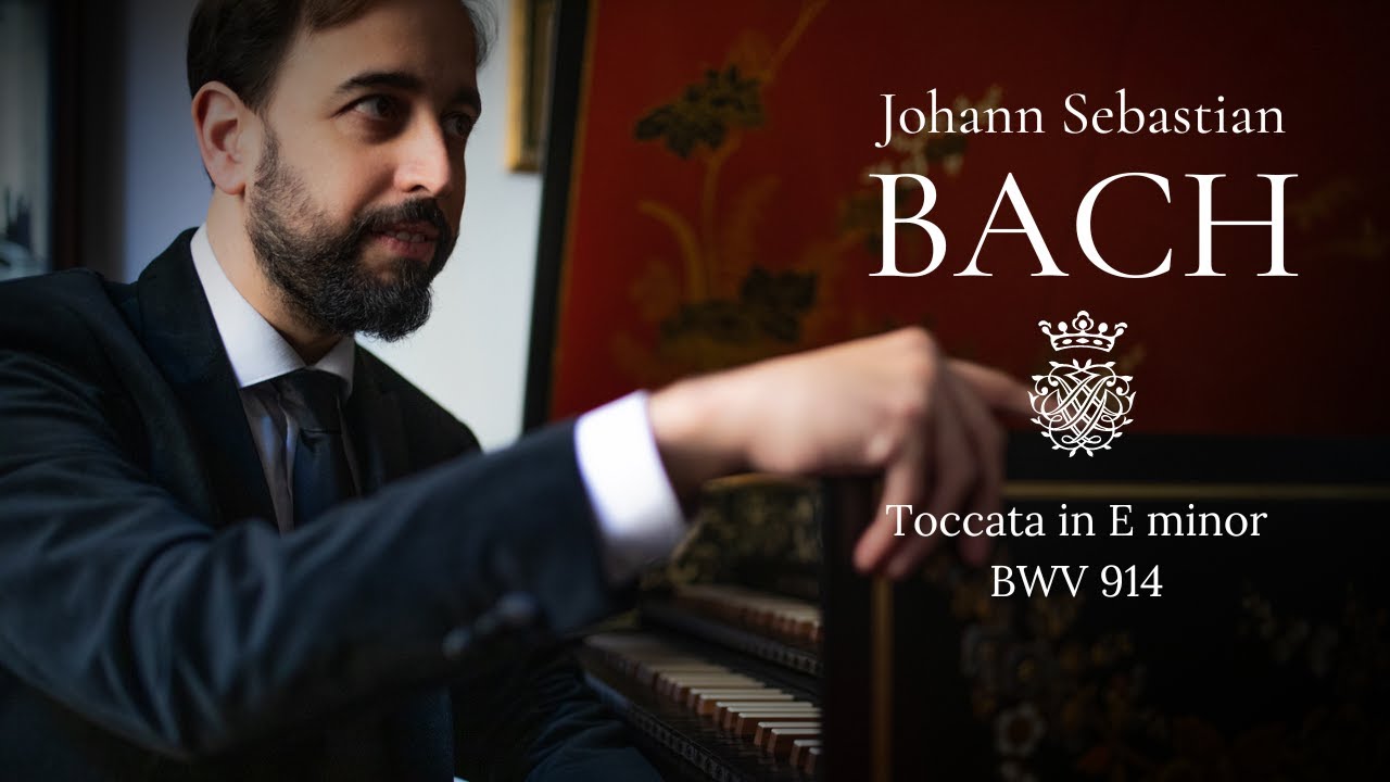 BACH - Toccata in E minor BWV 914 | Pablo Marquez, harpsichord