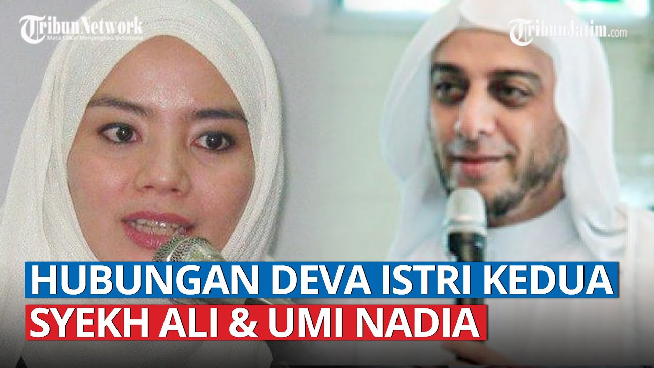 Hubungan Asli Deva Istri Kedua Syekh Ali Jaber & Umi Nadia, Momen Suami Wafat, Yusuf Mansur: Kumpul