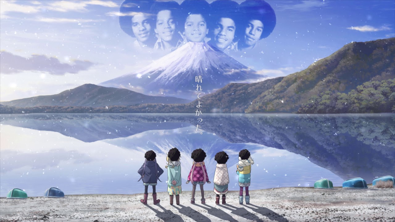I Want Yuru Back | Yuru Camp x The Jackson 5