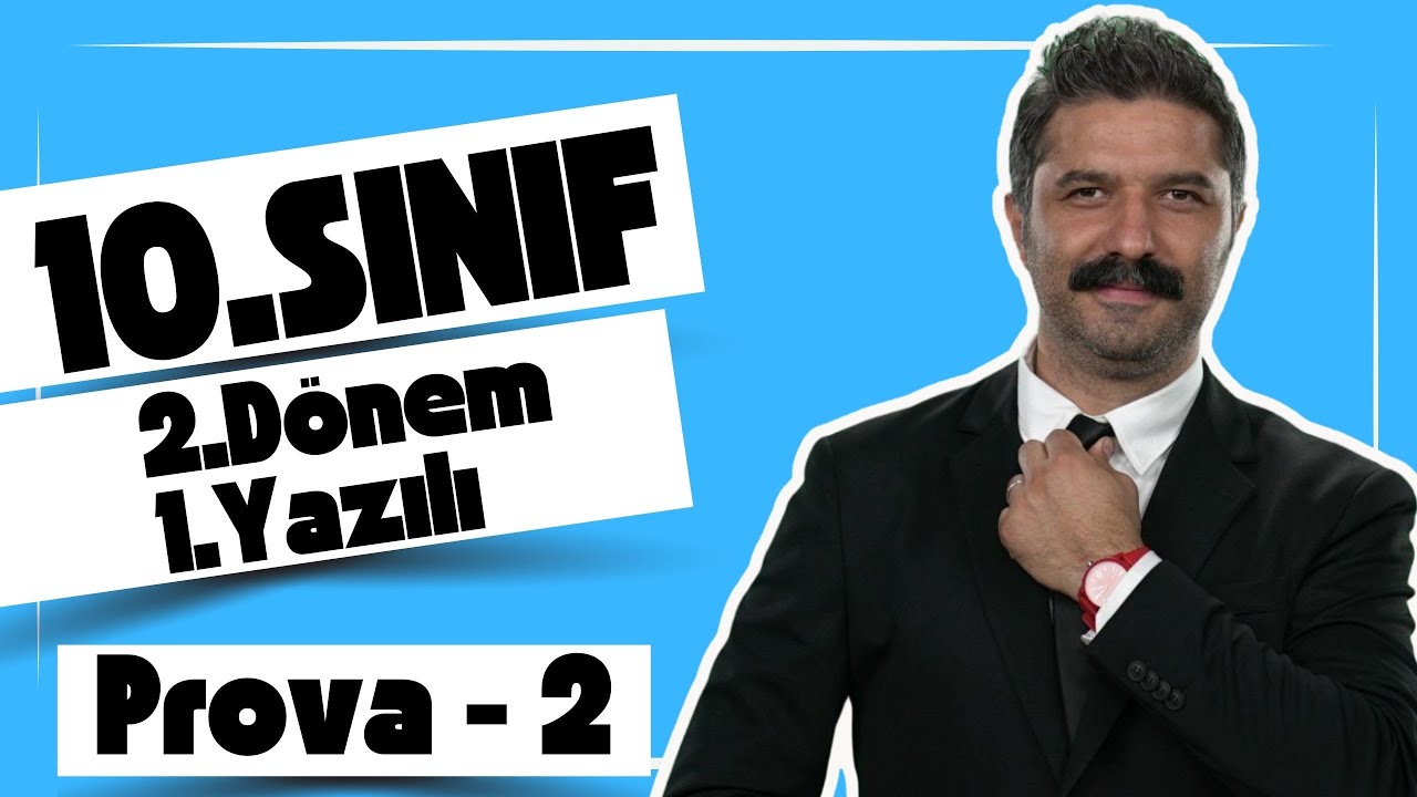 10.SINIF | 2.Dönem 1.Yazılı Provası - 2 | Türk Dili ve Edebiyatı Dersi