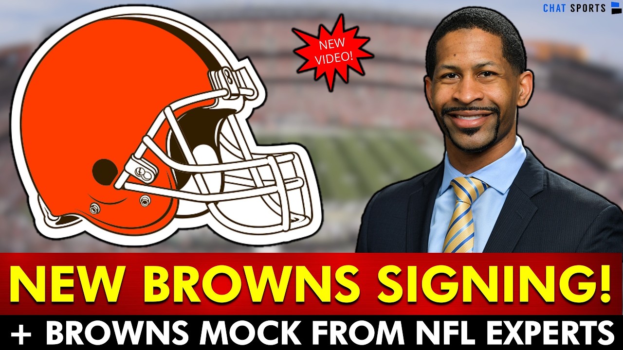 🚨NEW BROWNS SIGNING + Latest Browns Mock Drafts From Daniel Jeremiah, Mel Kiper & Draft Experts