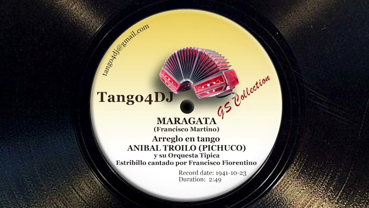 Maragata - Anibal Troilo (Pichuco) - 1941