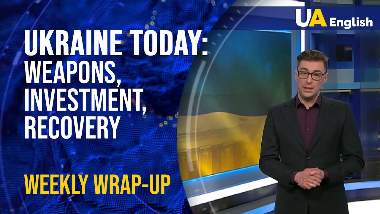 Ukraine today: weapons, investment, recovery and punishment of war criminals