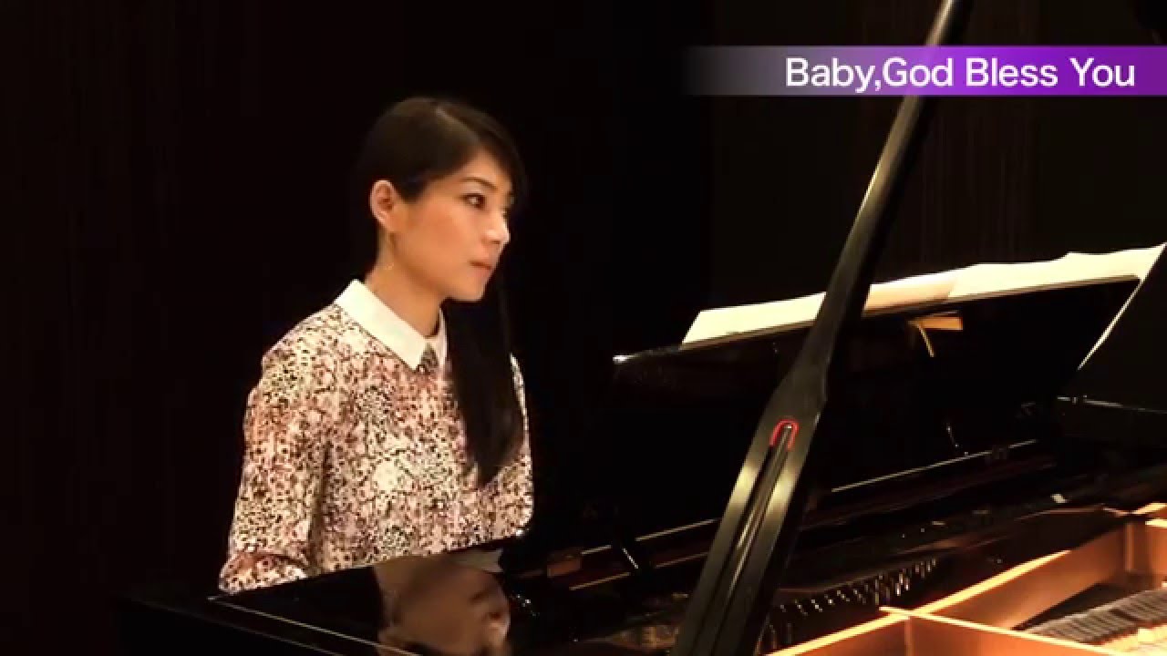 Baby, God Bless You ～ ピアノ演奏：須藤千晴「月刊Pianoプレミアム 極上のピアノ ALL THE BEST／2016春夏号」より