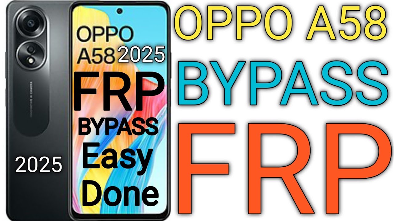 OPPO A58 FRP Bypass 2025 | Google Account Remove | Without PC New Trick | Android 15/14/13 All Metho