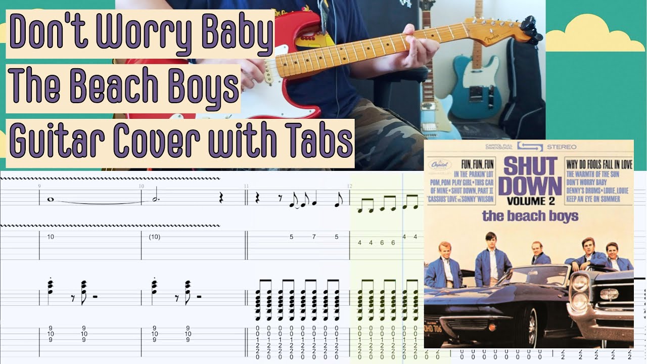 Don't Worry Baby (The Beach Boys) Guitar Cover with Tabs