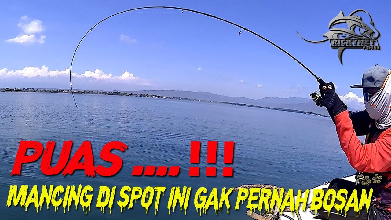 PUAS ... !!! Banyak sambaran ..... Mancing di spot ini gak pernah bosan ... |