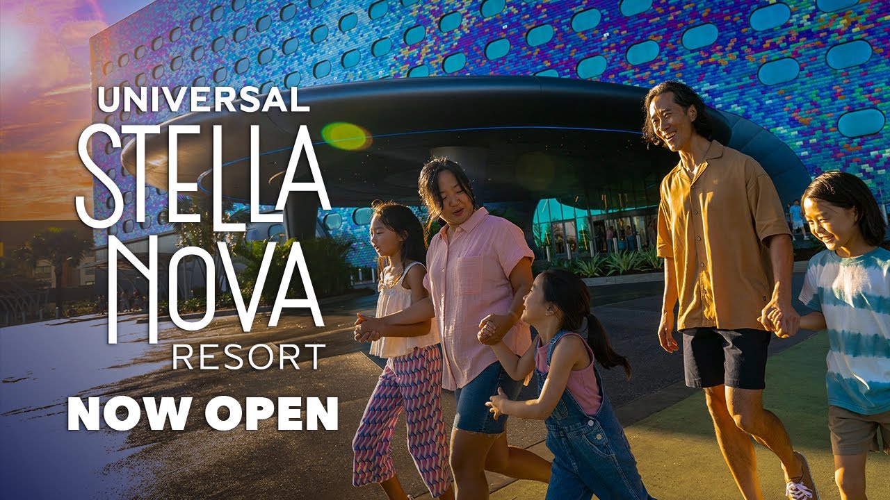 The All-New Universal Stella Nova Resort is NOW OPEN!